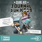 Download this eBook Journal D'Un Noob - Minecraft - Tome 3 : Journal d'un noob (Méga guerrier)