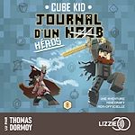 Download this eBook Journal D'Un Noob - Minecraft - Tome 8 : Journal d'un noob (Héros)