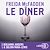  Le dîner