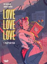 Télécharger le livre :  Love Love Love - Volume 1 - Yeah Yeah Yeah