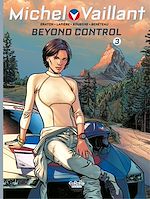 Télécharger le livre :  Michel Vaillant - Volume 3 - Beyond Control
