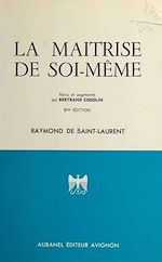 Télécharger le livre :  La maîtrise de soi-même