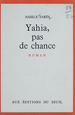 Download this eBook Yahia, pas de chance