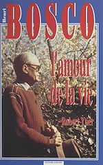 Télécharger le livre :  Henri Bosco ou l'amour de la vie