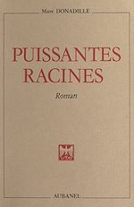 Télécharger le livre :  Puissantes racines