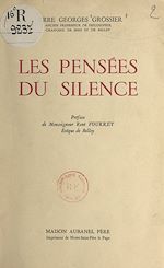 Télécharger le livre :  Les pensées du silence