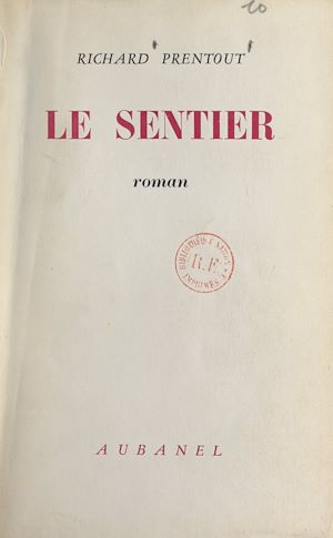Téléchargez le livre :  Le sentier