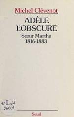 Download this eBook Adèle l'obscure