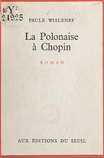 Download this eBook La Polonaise à Chopin