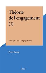 Télécharger le livre :  Théorie de l'engagement (2)