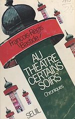 Download this eBook Au théâtre certains soirs