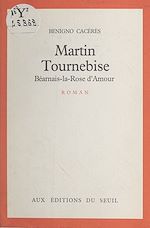 Télécharger le livre :  Martin Tournebise