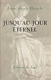 Télécharger le livre :  Jusqu'au jour éternel