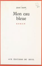 Download this eBook Mon eau bleue