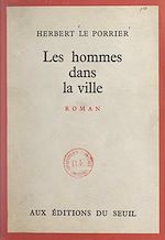 Télécharger le livre :  Les hommes dans la ville