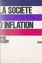 Télécharger le livre :  La société d'inflation