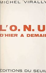 Download this eBook L'O.N.U., d'hier à demain