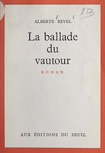 Download this eBook La ballade du vautour