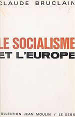 Download this eBook Le socialisme et l'Europe