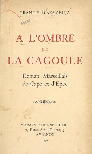 Téléchargez le livre :  À l'ombre de la cagoule