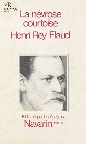 Téléchargez le livre :  La névrose courtoise