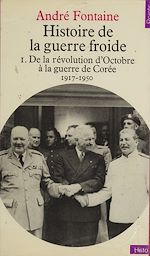 Télécharger le livre :  Histoire de la guerre froide (1)