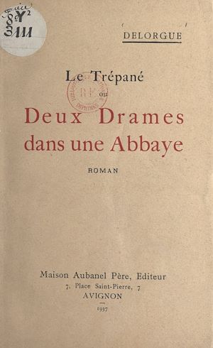 Téléchargez le livre :  Le trépané