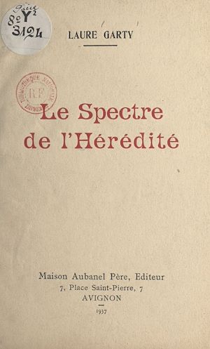 Téléchargez le livre :  Le spectre de l'hérédité