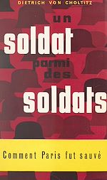 Télécharger le livre :  Un soldat parmi des soldats