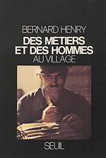 Download this eBook Des métiers et des hommes au village