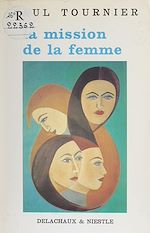 Télécharger le livre :  La mission de la femme