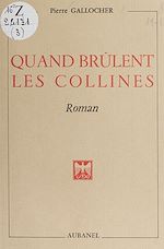 Télécharger le livre :  Quand brûlent les collines