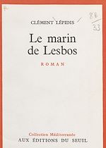 Download this eBook Le marin de Lesbos
