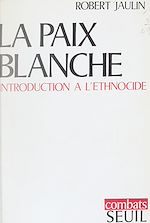 Télécharger le livre :  La paix blanche
