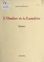 Télécharger le livre :  L'ombre de la lumière