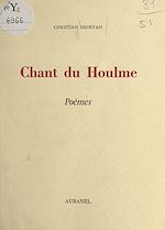Télécharger le livre :  Chant du Houlme