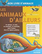 Télécharger le livre :  Les animaux d'ailleurs