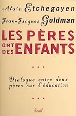 Download this eBook Les pères ont des enfants