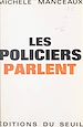 Télécharger le livre :  Les policiers parlent