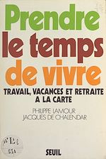 Download this eBook Prendre le temps de vivre