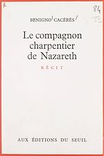 Télécharger le livre :  Le compagnon charpentier de Nazareth