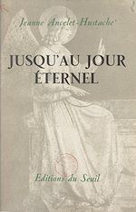 Download this eBook Jusqu'au jour éternel