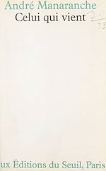 Télécharger le livre :  Celui qui vient