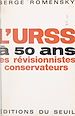 Télécharger le livre :  L'U.R.S.S. à 50 ans