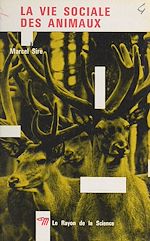 Télécharger le livre :  La vie sociale des animaux