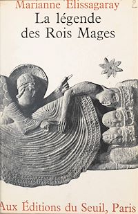Téléchargez le livre :  La légende des Rois Mages