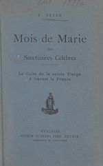 Télécharger le livre :  Mois de Marie des sanctuaires célèbres