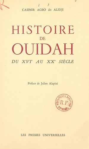 Téléchargez le livre :  Histoire de Ouidah du XVIe au XXe siècle