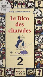 Download this eBook Le dico des charades