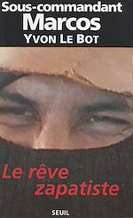 Télécharger le livre :  Le rêve zapatiste